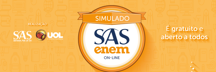 O Sistema Ari de Sá e o UOL estão promovendo o Simulado SAS ENEM On-line